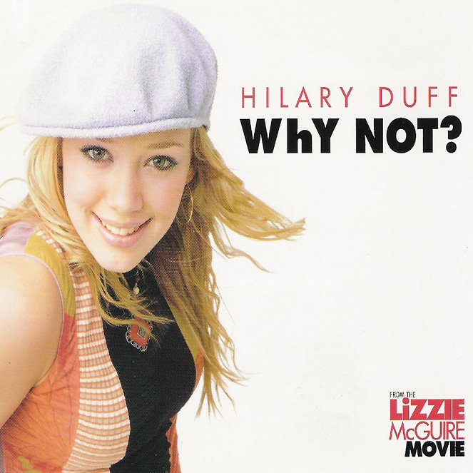 Hilary Duff - Why Not - Carteles