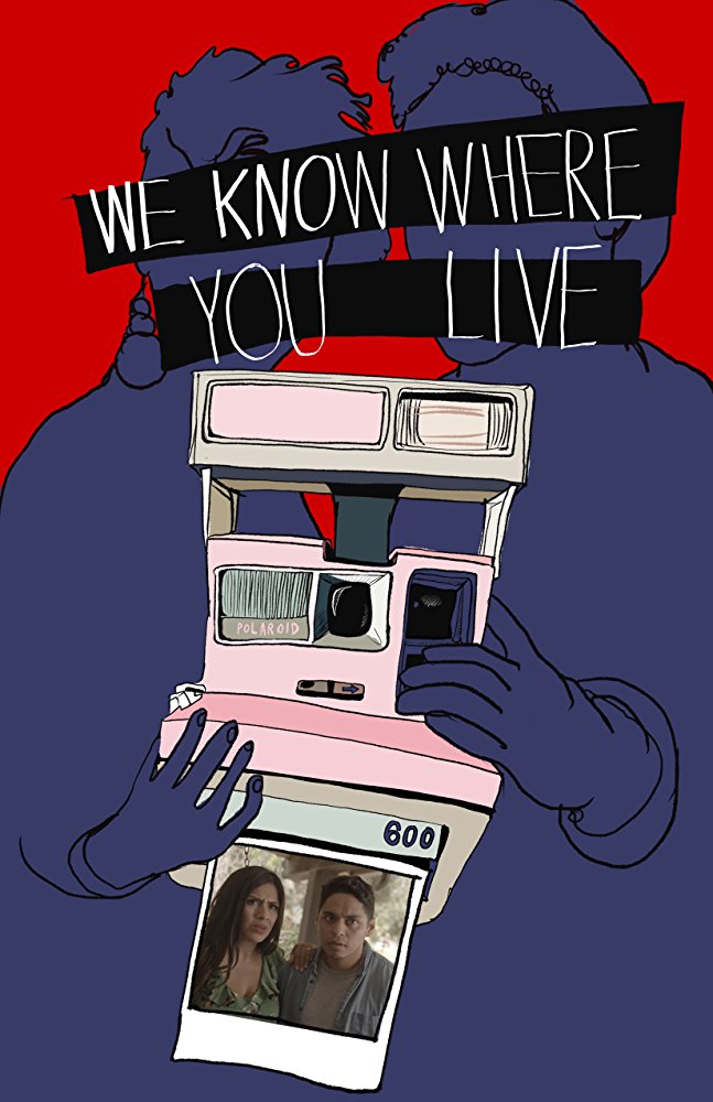 We Know Where You Live - Carteles