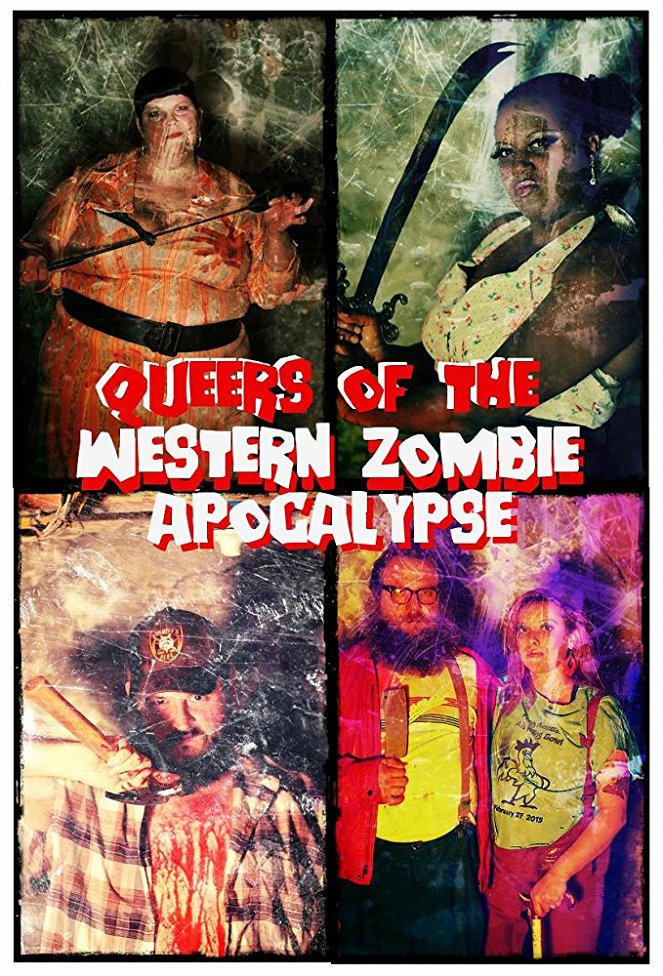 Queers of the Western Zombie Apocalypse - Plakate