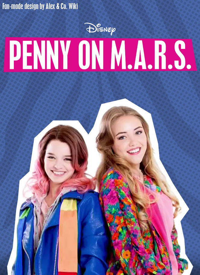 Penny a M.A.R.S-ból - Plakátok
