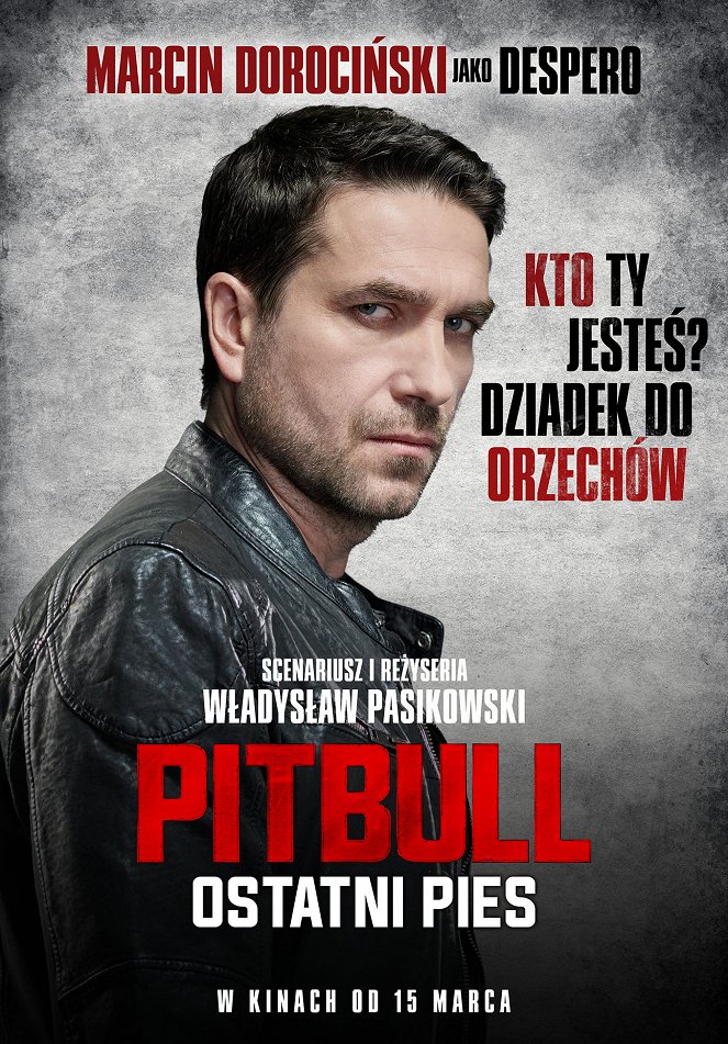 Pitbull: Ostatni pies - Plakáty