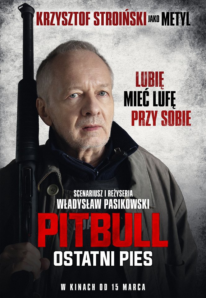 Pitbull: Ostatni pies - Plakáty