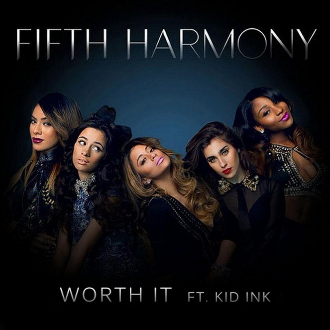 Fifth Harmony feat. Kid Ink - Worth It - Affiches