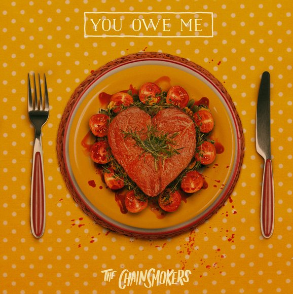 The Chainsmokers - You Owe Me - Plakate
