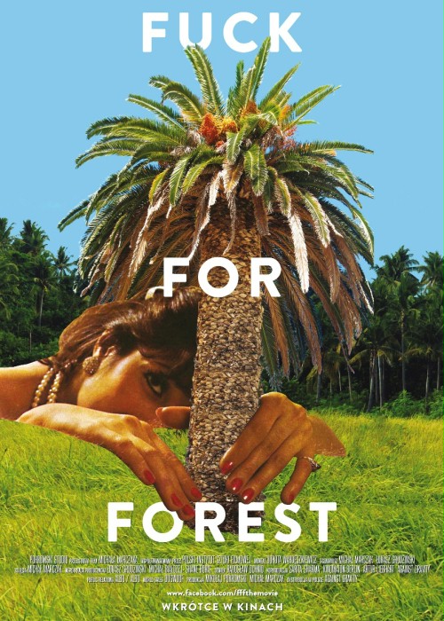 Fuck for Forest - Julisteet