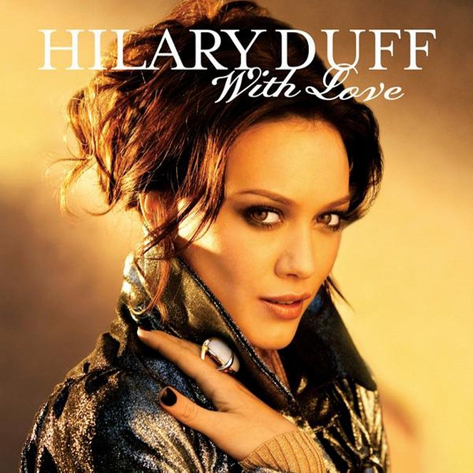 Hilary Duff: With Love - Affiches