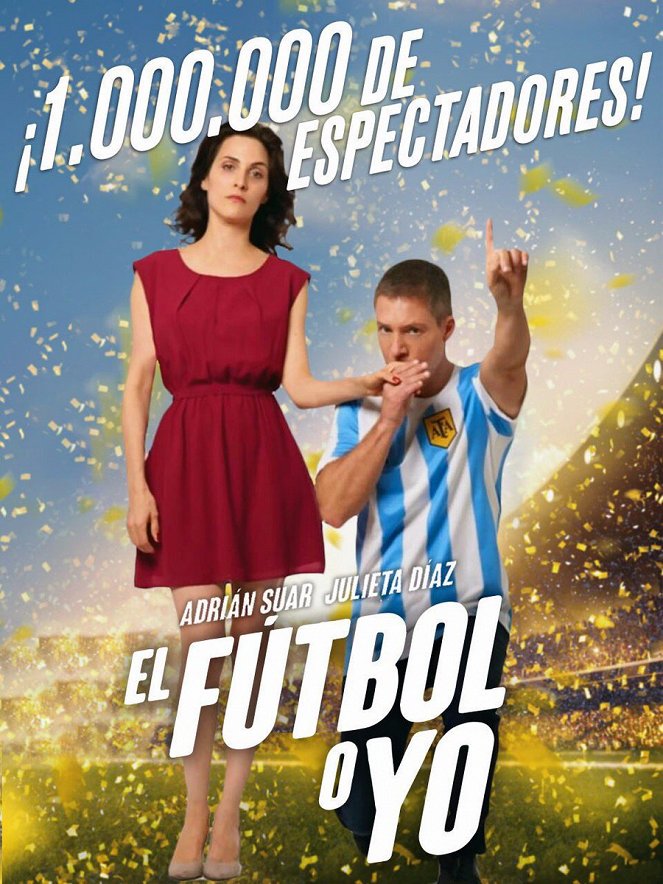 El fútbol o yo - Posters