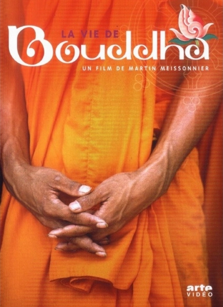 La Vie de Bouddha - Affiches