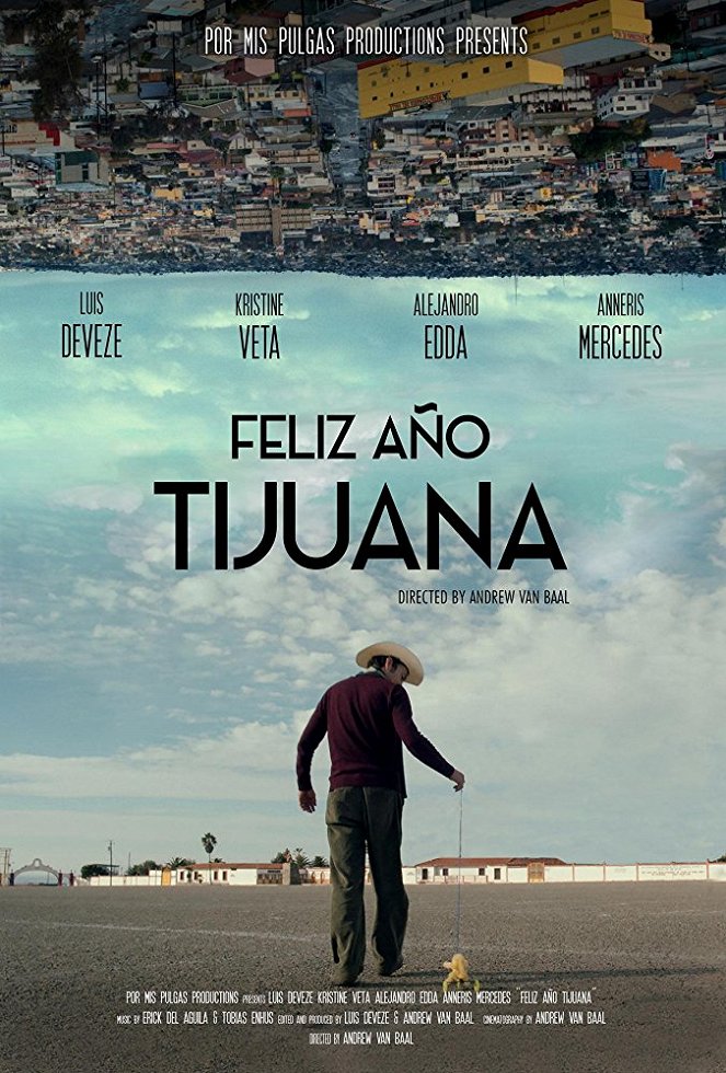 Féliz Año Tijuana - Posters