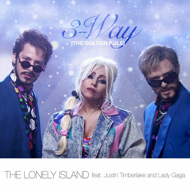 The Lonely Island feat. Justin Timberlake and Lady Gaga - 3-Way (The Golden Rule) - Plakaty
