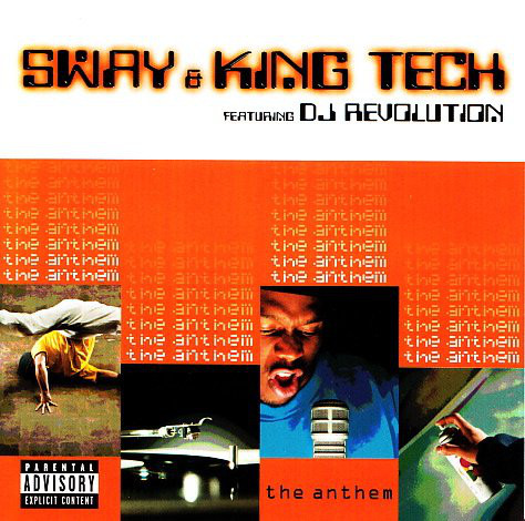 Sway & King Tech feat. RZA, Tech N9ne, Eminem, Xzibit, Pharoahe Monch, Kool G Rap, Jayo Felony, Chino XL & KRS-One: The Anthem - Plakate