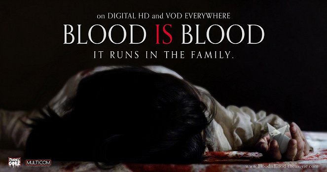 Blood Is Blood - Affiches