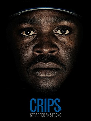 Crips, Strapped 'n Strong - Posters