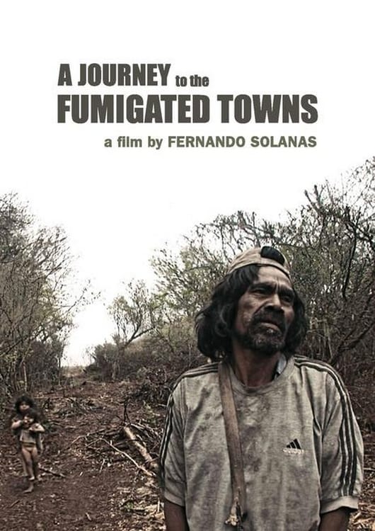 A Journey to the Fumigated Towns - Posters