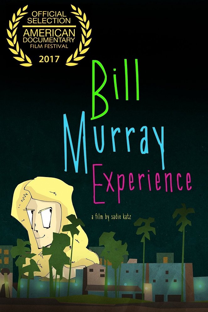 The Bill Murray Experience - Plakate
