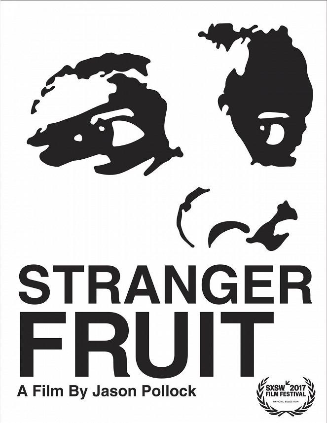 Stranger Fruit - Posters