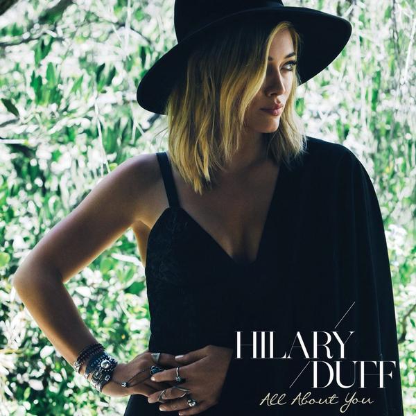 Hilary Duff - All About You - Plakate