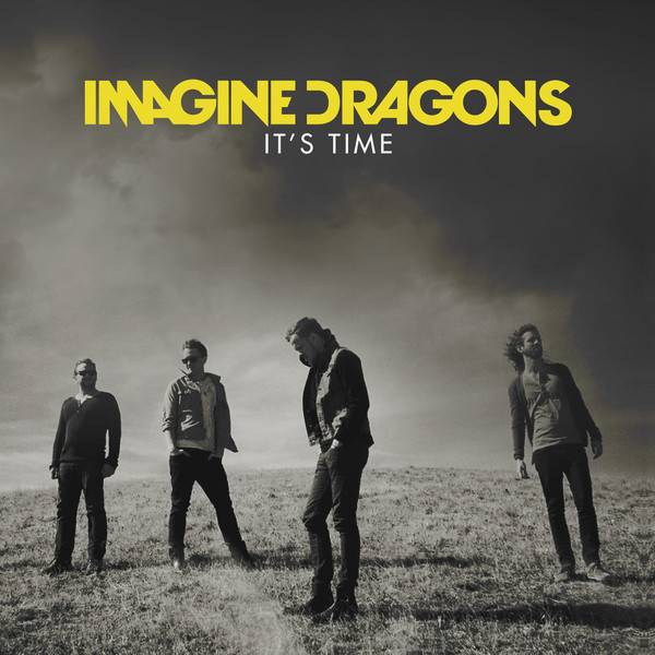 Imagine Dragons - It's Time - Julisteet