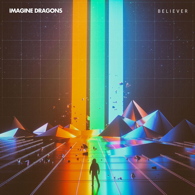 Imagine Dragons - Believer - Cartazes