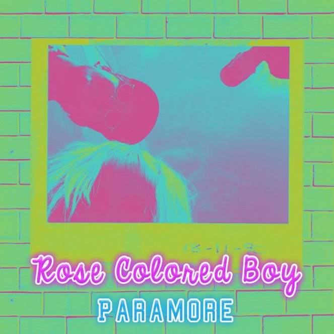 Paramore - Rose-Colored Boy - Julisteet
