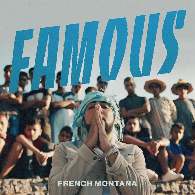 French Montana - Famous - Plakátok