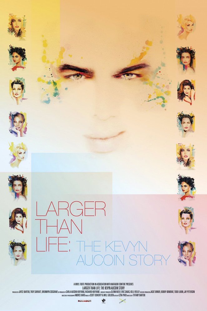 Larger Than Life: The Kevyn Aucoin Story - Plakátok