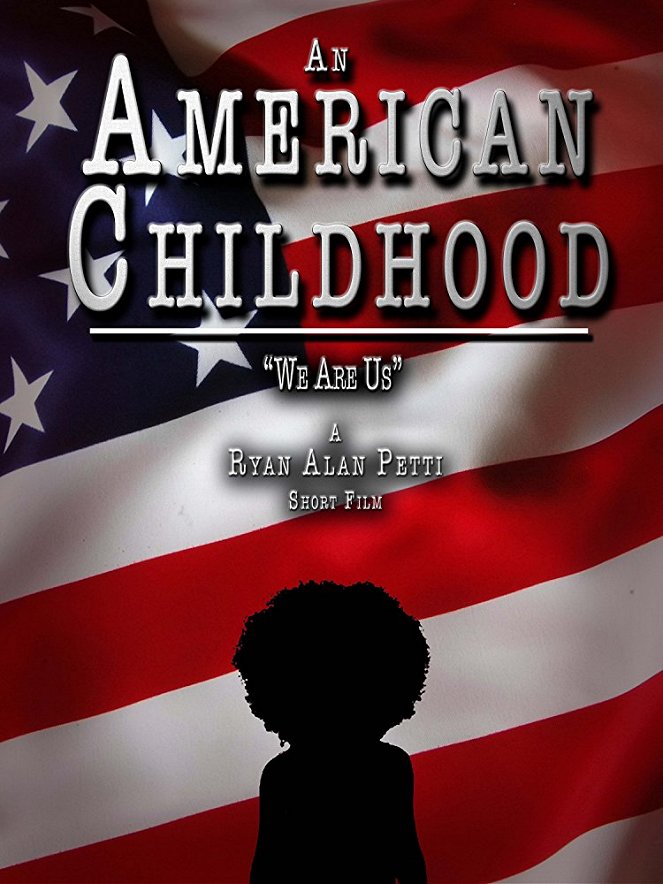 An American Childhood - Plakate