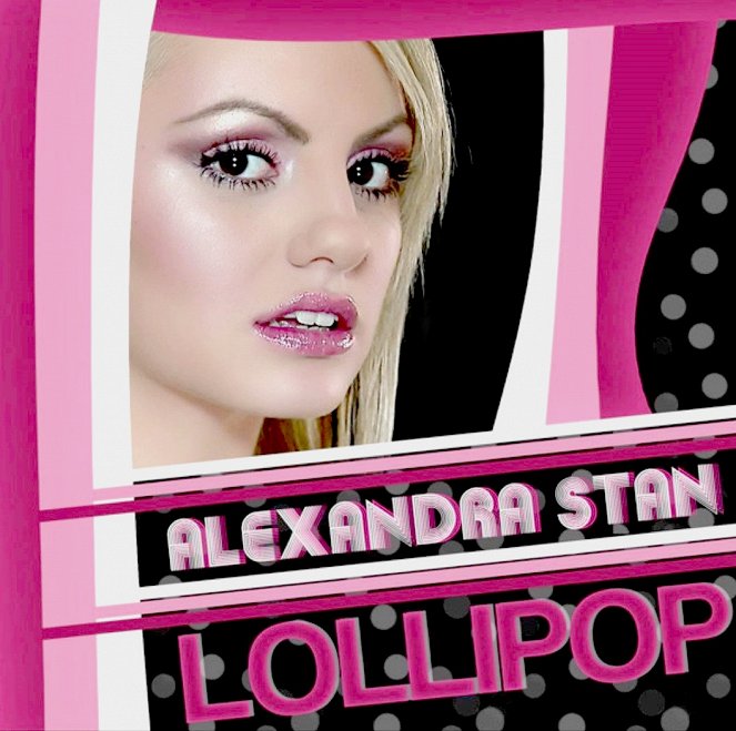 Alexandra Stan - Lollipop - Posters
