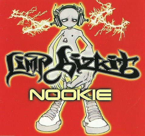 Limp Bizkit: Nookie - Plakate