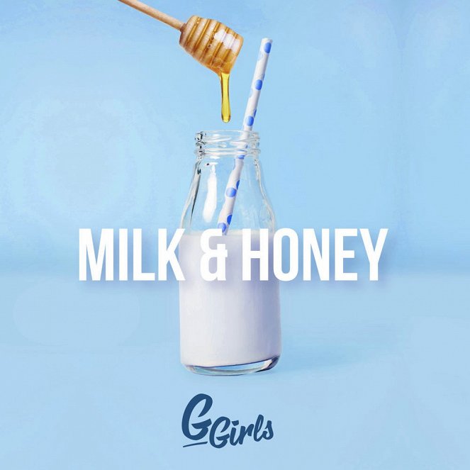 G Girls - Milk & Honey - Cartazes