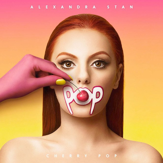 Alexandra Stan - Cherry Pop - Plakáty