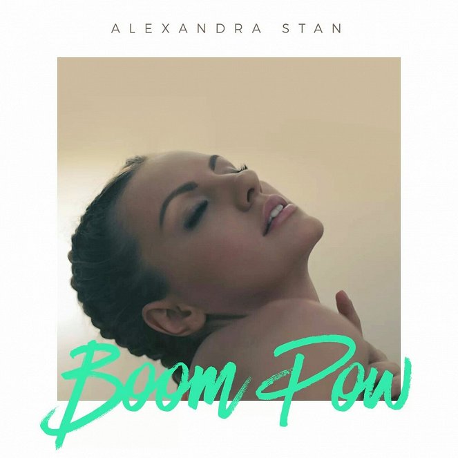 Alexandra Stan - Boom Pow - Cartazes