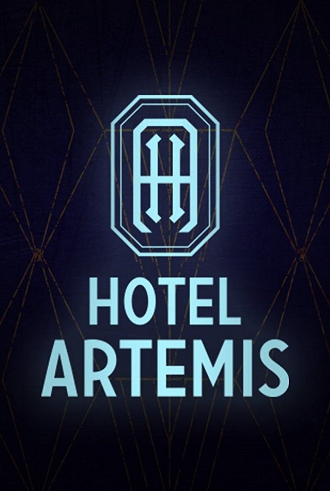 Hotel Artemis - Plagáty