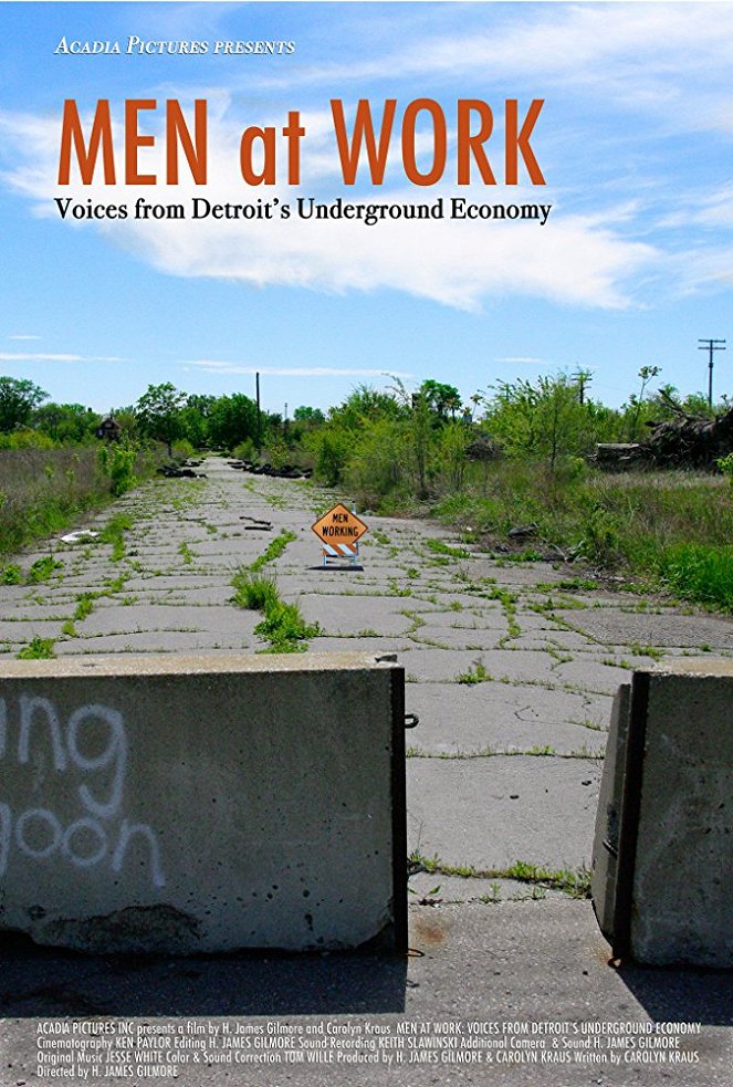 Men at Work: Voices from Detroit's Underground Economy - Plakate