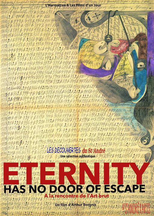 Eternity Has no Door of Escape - A la rencontre de l'Art brut - Plagáty