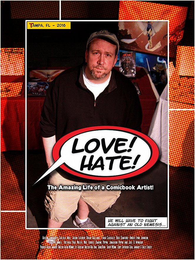 Love/Hate: The Amazing Life of a Comicbook Artist! - Plagáty