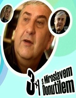 3 plus 1 s Miroslavem Donutilem - Plakátok