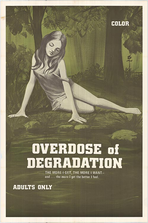 Overdose of Degradation - Cartazes