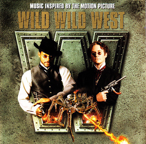 Will Smith feat. Dru Hill & Kool Mo Dee: Wild Wild West - Cartazes