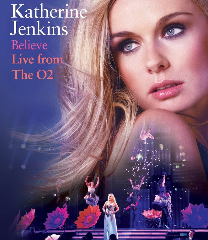Katherine Jenkins: Believe Live From the O2 - Plakate
