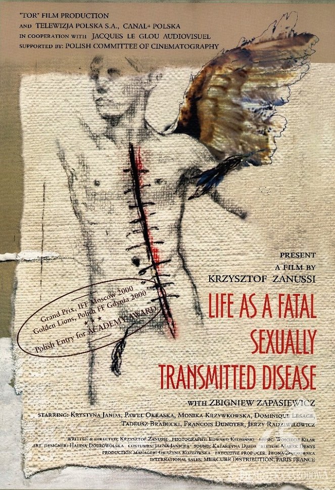 La vida, una enfermedad mortal de transmisión sexual - Carteles