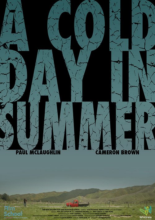 A Cold Day in Summer - Affiches