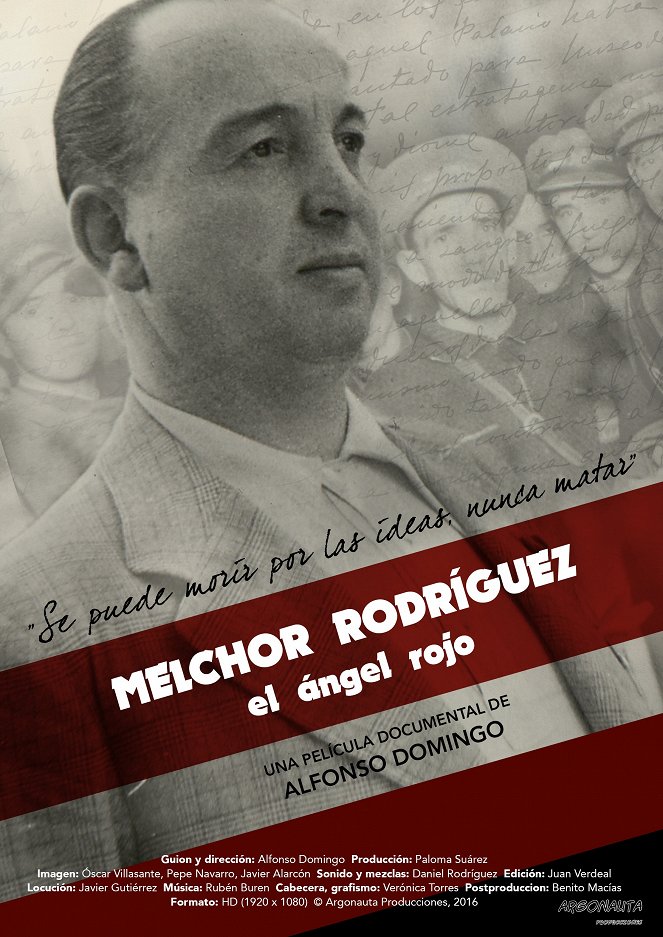 Melchor Rodríguez, el ángel rojo - Plakate