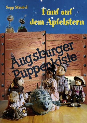 Augsburger Puppenkiste - Fünf auf dem Apfelstern - Plakate