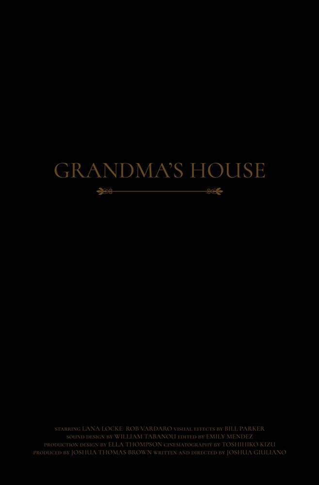 Grandma's House - Posters