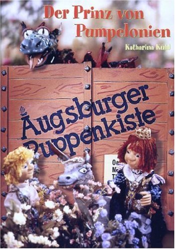 Augsburger Puppenkiste - Der Prinz von Pumpelonien - Plakátok