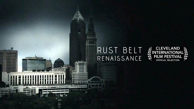 Rust Belt Renaissance - Plakátok