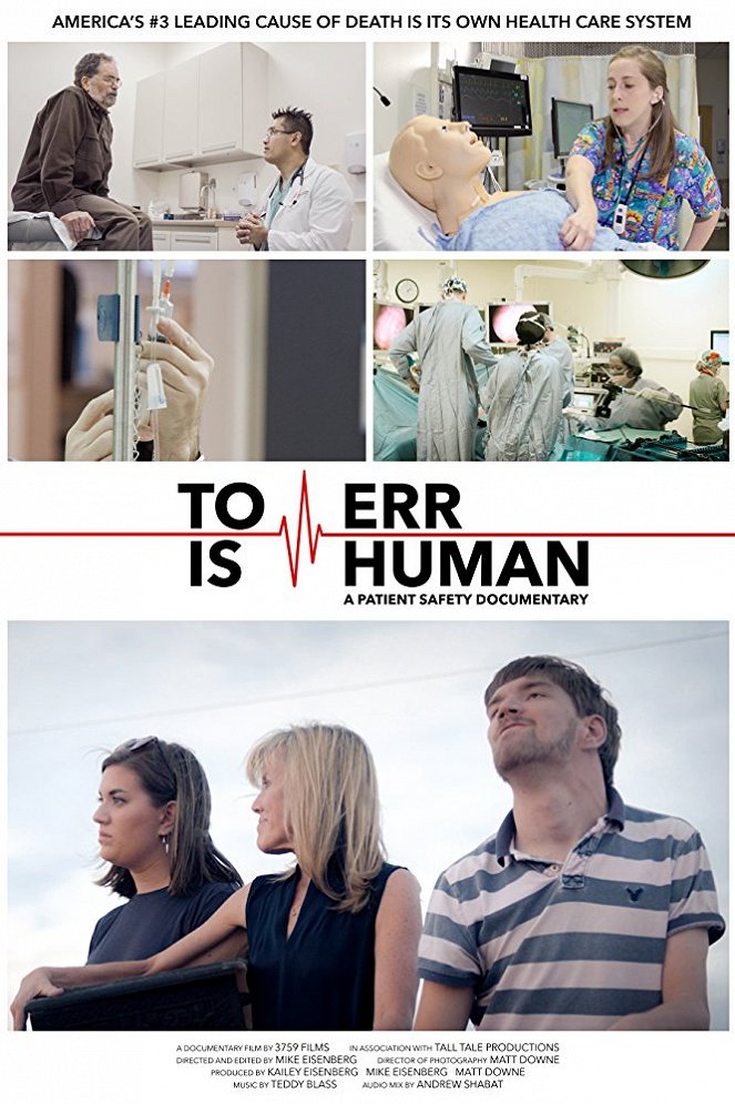 To Err Is Human: A Patient Safety Documentary - Plakátok