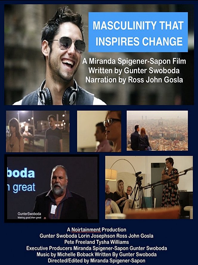 Masculinity That Inspires Change: Making Good Men Great - Affiches