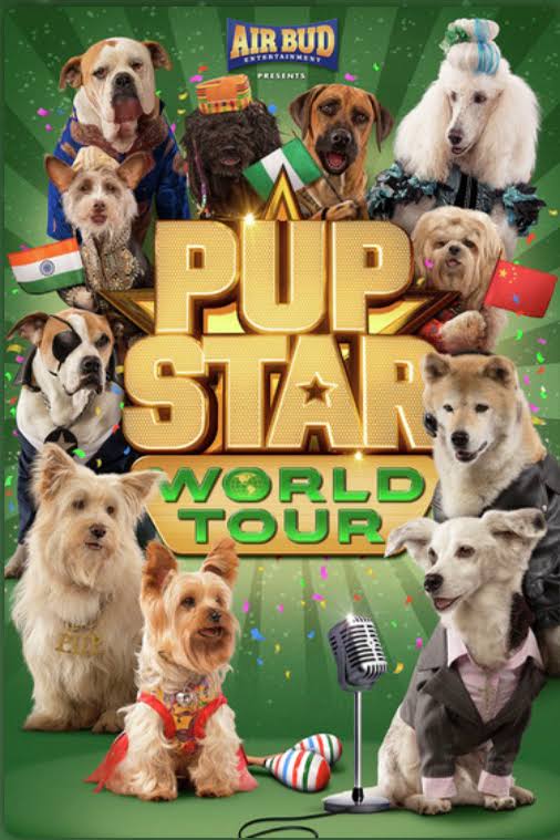 Pup Star: World Tour - Affiches